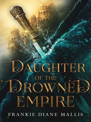 cover image of Daughter of the Drowned Empire